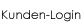 Kunden-Login